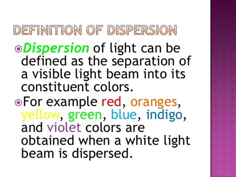 Dispersion of light