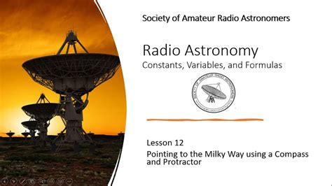 Radio Astronomy Formulas Lesson Pointing To The Milky Way Using A