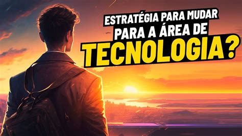 Qual a estratégia para mudar para área de Tecnologia Podcast DBAOCM