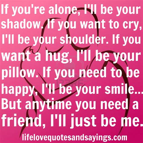 If You Need A Shoulder To Cry On Quotes. QuotesGram