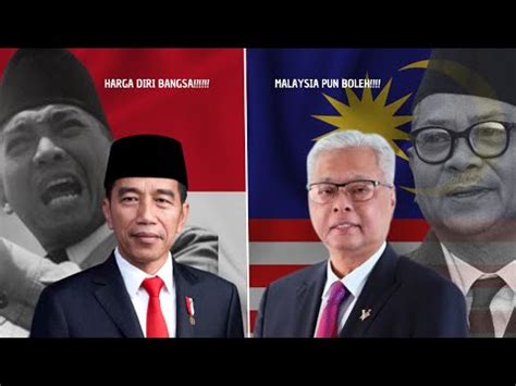 FAKTA Ternyata Awal Mula Indonesia Dan Malaysia Bertengkar YouTube