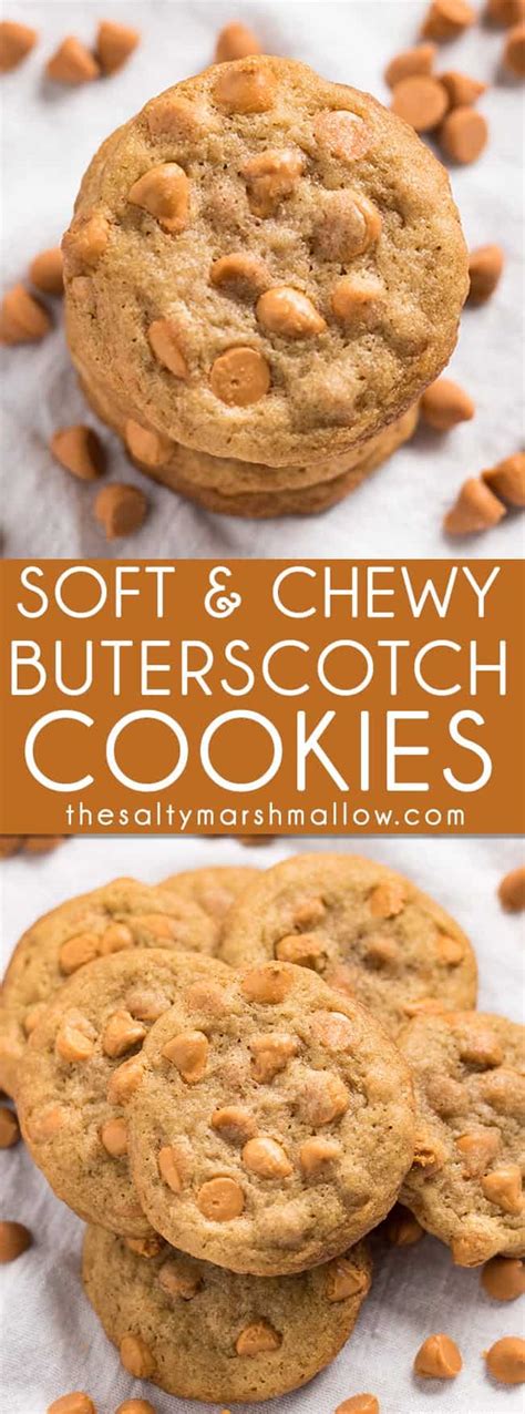 Butterscotch Chip Cookies - The Salty Marshmallow