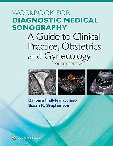 Workbook For Diagnostic Medical Sonography A Guide To Clinical