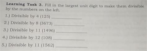 Solved Learning Task Fill In The Largest Unit Digit To Make Them