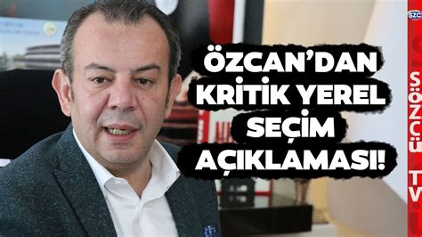 Tanju Özcandan Yerel Seçimlerle İlgili Kritik Açıklama İYİ Parti