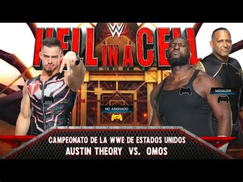 Austin Theory Vs Omos Hell In A Cell Campeonato De La Wwe De