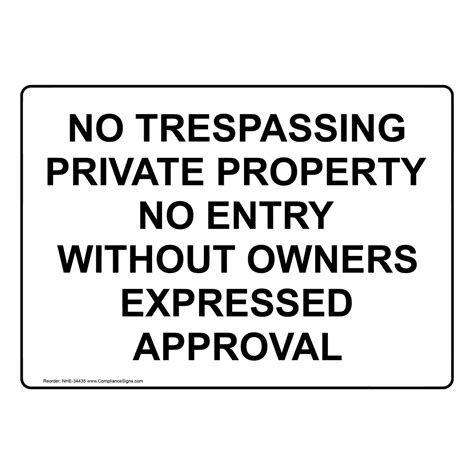 Do Not Enter Sign No Trespassing Private Property No Entry Without