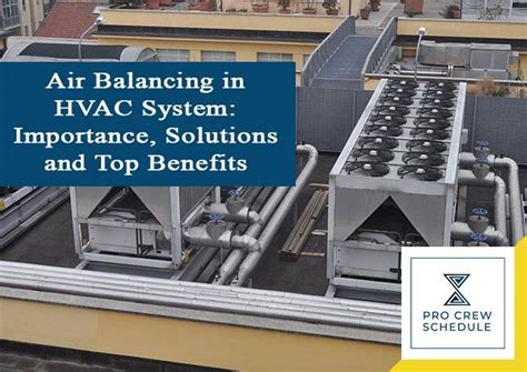 Air Balancing In Hvac System Importance Solutions And Top Benefits