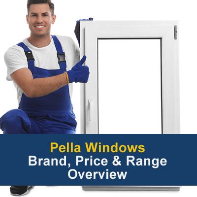 Pella Window Prices Costs Supply Installation