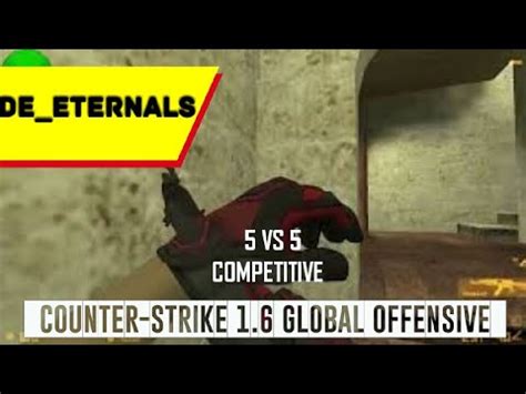 Counter Strike Global Offensive Map De Eternal As T Team Youtube