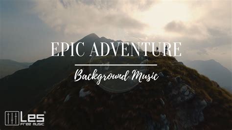 Epic Adventure / Epic Cinematic Orchestral Background Music Chords ...