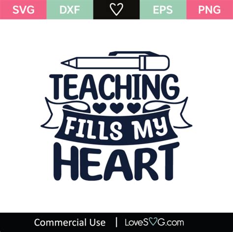 Teaching Fills My Heart Svg Cut File