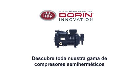 COMPRESORES SEMIHERMÉTICOS DORIN AAL YouTube