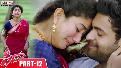 Fidaa Telugu Movie Part Varun Tej Sai Pallavi Sekhar Kammula