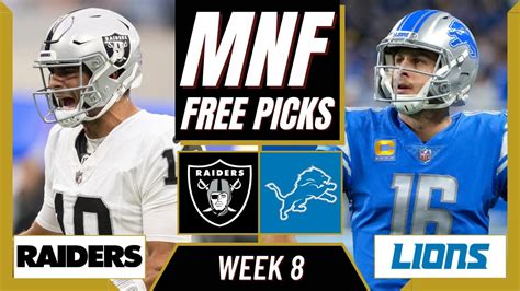 Monday Night Football Picks Nfl Week 8 Raiders Vs Lions Mnf Parlay