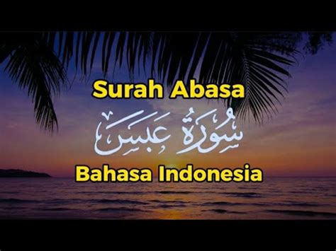 Surat Abasa Bermuka Masam YouTube