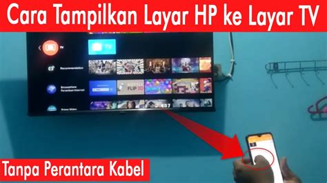 Cara Mudah Sambung Atau Menampilkan Layar Hp Ke Tv Tanpa Kabel Youtube