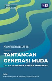 Detail Pemikiran Guru Besar Ipb Tantangan Generasi Muda Dalam