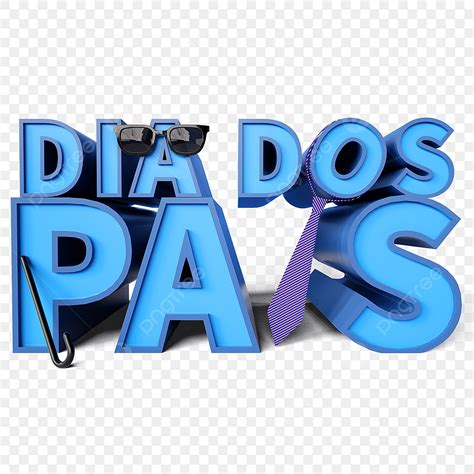 Ilustração De Letras Feliz Dia Dos Pais PNG Feliz Dia Dos