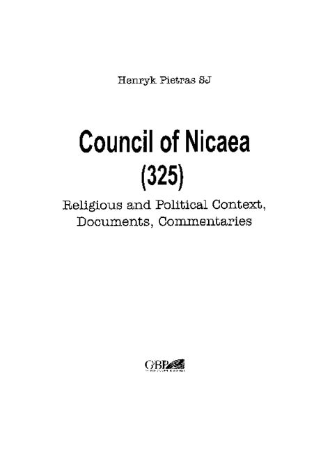 (PDF) Council of Nicaea (325). Religious and Political Context, Documents, Commentaries