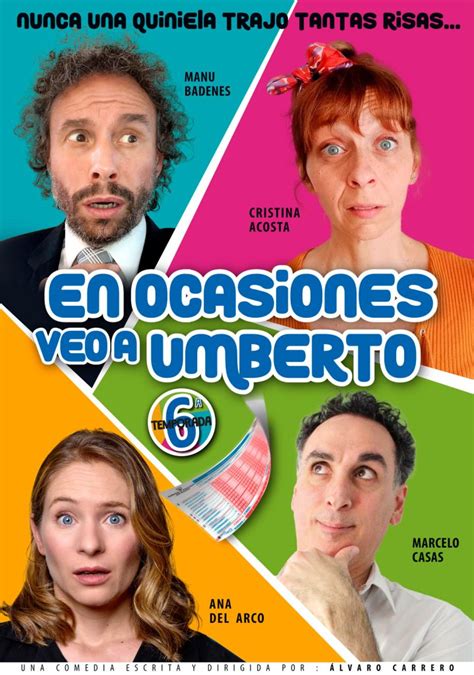 En ocasiones veo a Umberto en Teatro Muñoz Seca Teatro en Madrid