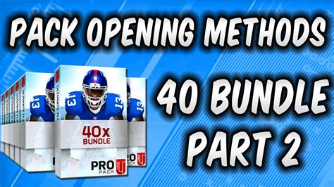 MUT 16 40 PRO PACK BUNDLE OPENING Part 2 PACK OPENING METHODS In