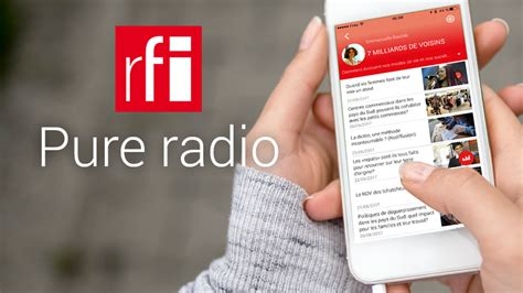 Rfi Pure Radio Une Nouvelle Application Pour Couter Et Podcaster Rfi