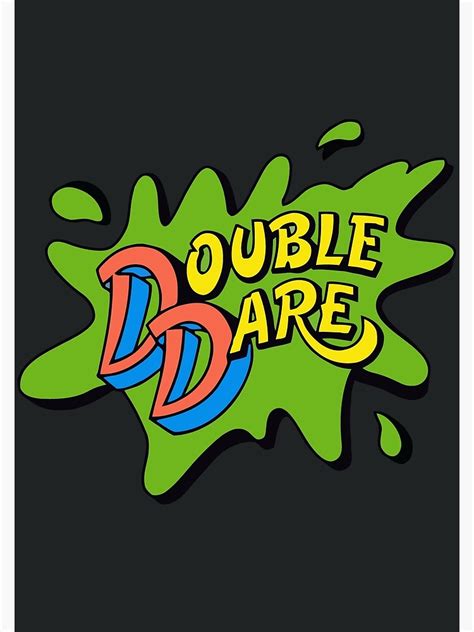 "Double Dare Slime Splat Logo" Poster for Sale by TristaBeato | Redbubble