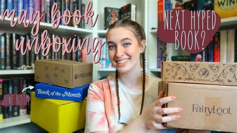 May Book Unboxings Botm Owlcreate Fairyloot Adult Ya