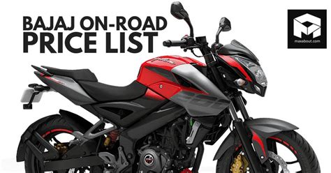 Bajaj Motorcycles On Road Price List November 2018 Maxabout News