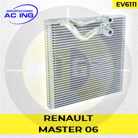 EVAPORADOR RENAULT MASTER 06 REF EV6111 IMPORTACIONES AC ING