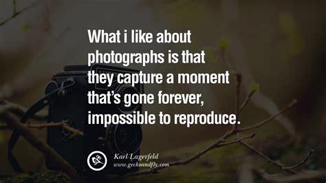 Quotes about Photography capture moment (23 quotes)