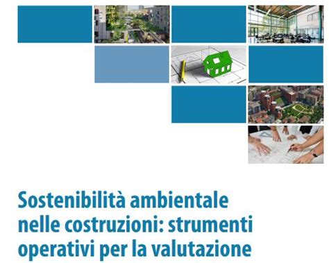 Sostenibilità Ambientale Nelle Costruzioni