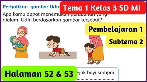 Kunci Jawaban Tema 1 Kelas 3 Halaman 52 53 Pembelajaran 1 Subtema 2