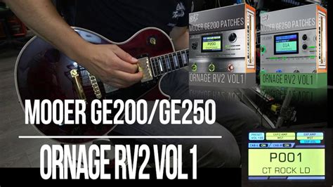 Mooer GE200 GE250 Patches Ornage RV2 Vol1 Playthrough Orange