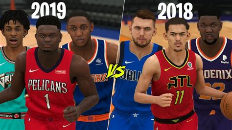 2018 Vs 2019 Nba Draft Class Nba 2k20 Youtube