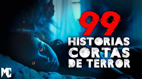 Historias Cortas De Terror Mas De Horas De Historias De Terror