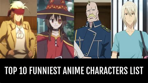 Top 10 Funniest Anime Characters - by TyrannoTim | Anime-Planet