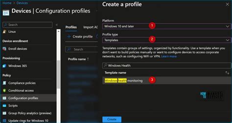 Enable Windows Devices Health Monitoring Profile Using Intune Htmd Blog