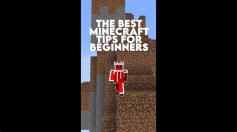 The Best Minecraft Tips for Beginners