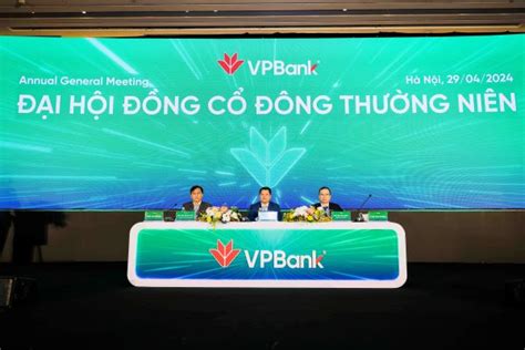 ĐhĐcĐ Vpbank Lợi Nhuận Dự Kiến Gần 1 Tỷ Usd Fe Credit Lãi Nghìn Tỷ