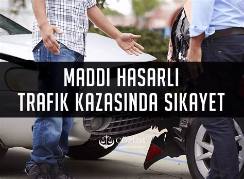 Maddi Hasarlı Trafik Kazası Güncel 2024