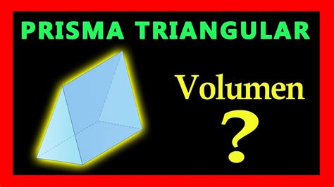 Volumen De Un Prisma Triangular Irregular Volumen De Un Prisma YouTube