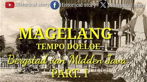 Magelang Tempo Doeloe YouTube