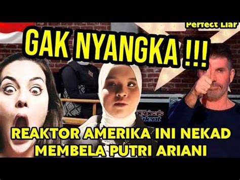 GAK NYANGKA REAKTOR CANTIK AMERIKA INI NEKAT MEMBELA PUTRI ARIANI