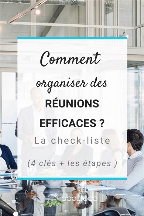 Comment Organiser Et Animer Des R Unions Efficaces D Couvrez Points