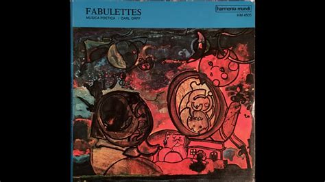 Fabulettes Musica Poetica Edition Française EP 2 6 Carl Orff Gunild