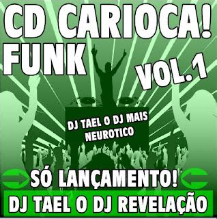 CD Carioca Funk Vol 1 Dj Tael Ilili Dj NegO Ilili