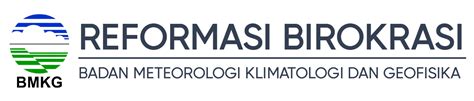 Reformasi Birokrasi BMKG