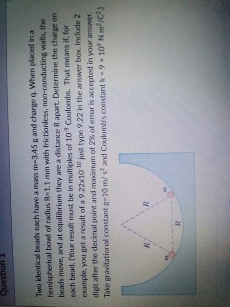 Solved Question Two Identical Beads Each Have A Mass Chegg